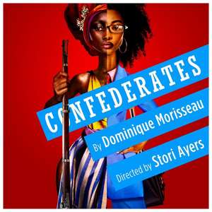 Confederates de Dominique Morisseau