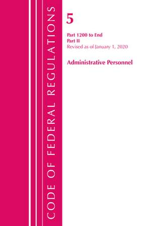 CODE FEDERAL REGULATIONS TITLE 05 ADMIP de Office Of The Federal Register (U.S.)