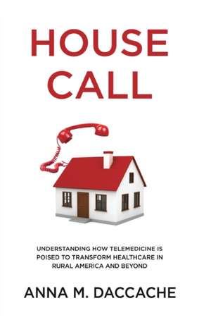 House Call de Anna Daccache