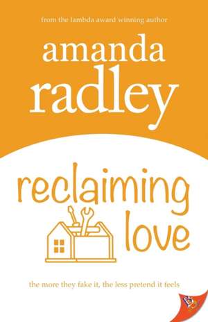 Reclaiming Love de Amanda Radley