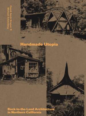 Handmade Utopia de David Jacob Kramer