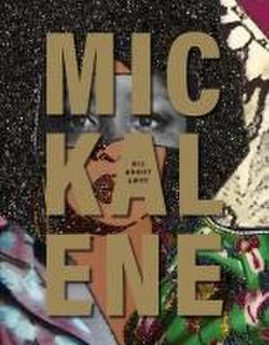 Mickalene Thomas: All about Love