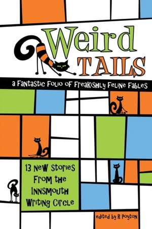 Weird Tails de Robert Poyton