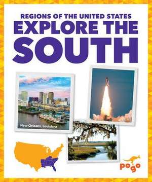 Explore the South de Spanier Kristine Mlis