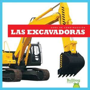 Las Excavadoras (Diggers) de Rebecca Pettiford