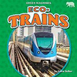 Eco-Trains de Golriz Golkar