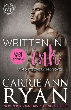 Written in Ink de Carrie Ann Ryan