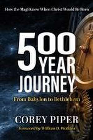 500 Year Journey de Corey Piper