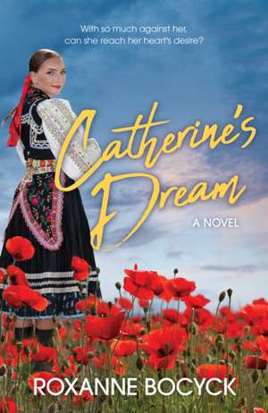 Catherine's Dream de Roxanne Bocyck