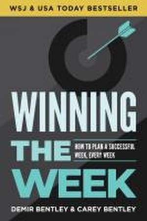 Winning the Week de Demir Bentley