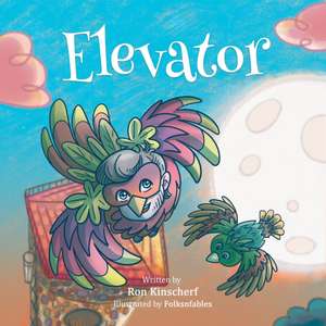 Elevator de Ron Kinscherf