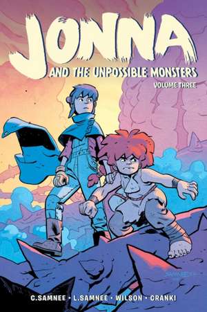 Jonna and the Unpossible Monsters Vol. 3 de Chris Samnee