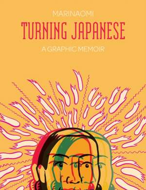 Turning Japanese: Expanded Edition de Marinaomi