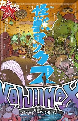 Kaijumax Book Three de Zander Cannon