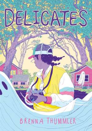 Delicates Deluxe Edition de Brenna Thummler