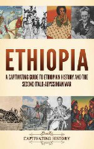 Ethiopia de Captivating History