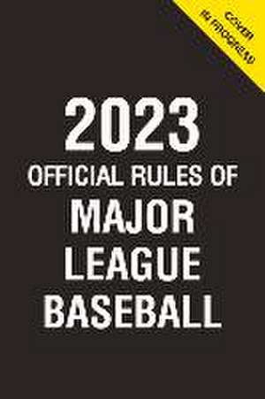 2023 Official Rules of Major League Baseball de Triumph Books