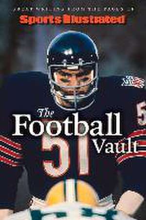 Sports Illustrated the Football Vault de Sports Illustrated