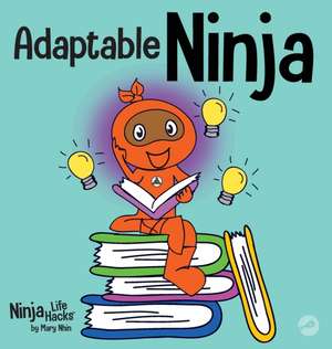 Adaptable Ninja de Mary Nhin