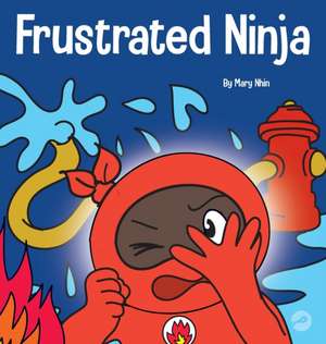 Frustrated Ninja de Mary Nhin