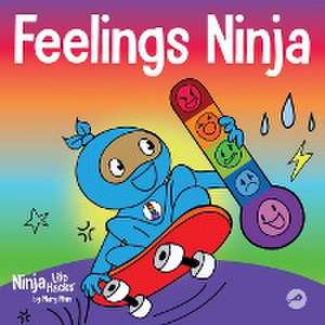 Feelings Ninja de Mary Nhin