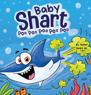 Baby Shart ... Poo Poo Poo Poo Poo de Humor Heals Us