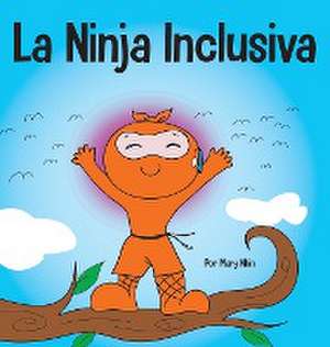 La Ninja Inclusiva de Mary Nhin