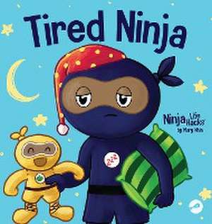 Tired Ninja de Mary Nhin