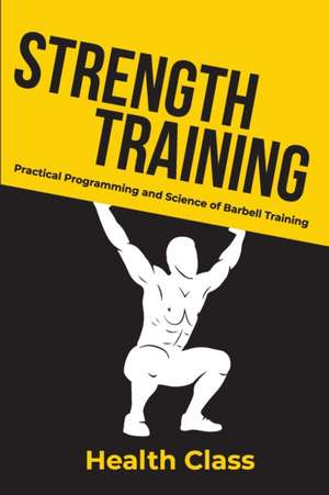 Strength Training de Health Class