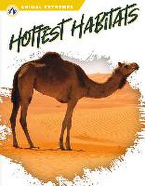 Hottest Habitats de Ashley Gish