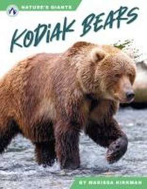 Kodiak Bears de Marissa Kirkman