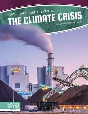 The Climate Crisis de Cynthia Kennedy Henzel