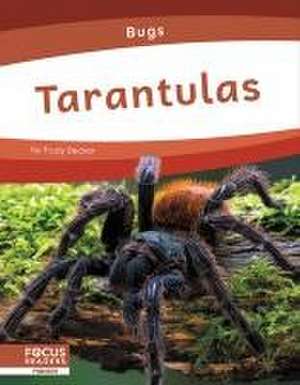 Tarantulas de Trudy Becker