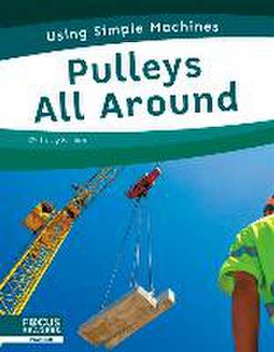 Pulleys All Around de Trudy Becker