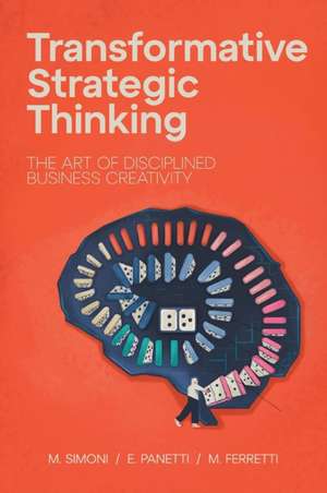 Transformative Strategic Thinking de Michele Simoni
