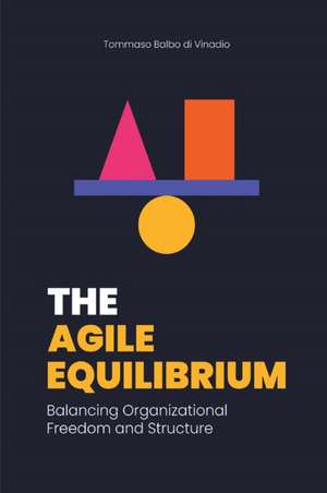 The Agile Equilibrium de Tommaso Balbo di Vinadio