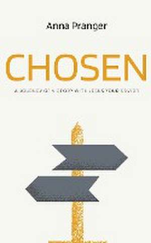 CHOSEN de Anna Pranger