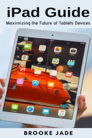 iPad Guide de Brooke Jade