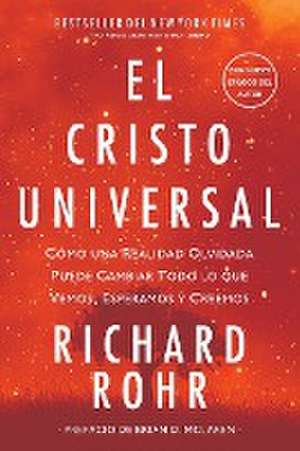 El Cristo Universal de Richard Rohr