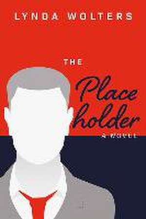 The Placeholder de Lynda Wolters