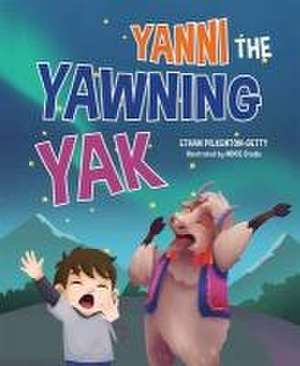 Yanni the Yawning Yak de Ethan Pilkenton-Getty