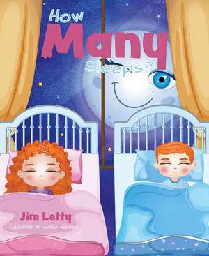 How Many Sleeps? de Jim Letty