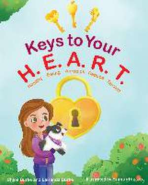 Keys to Your H.E.A.R.T. de Chloe Burke