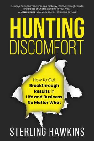 Hunting Discomfort de Sterling Hawkins