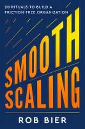 Smooth Scaling de Rob Bier