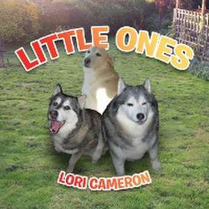 Little Ones de Lori Cameron