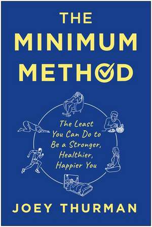 The Minimum Method de Joey Thurman