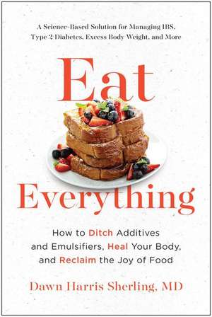 Eat Everything de Dawn Harris Sherling