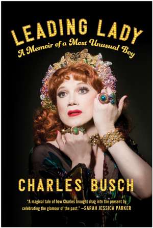 Leading Lady de Charles Busch