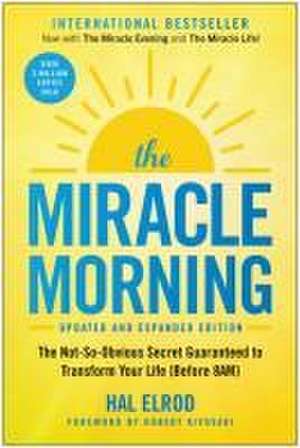 The Miracle Morning (Updated and Expanded Edition) de Hal Elrod